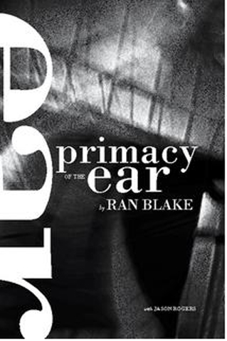 Primacy of the Ear